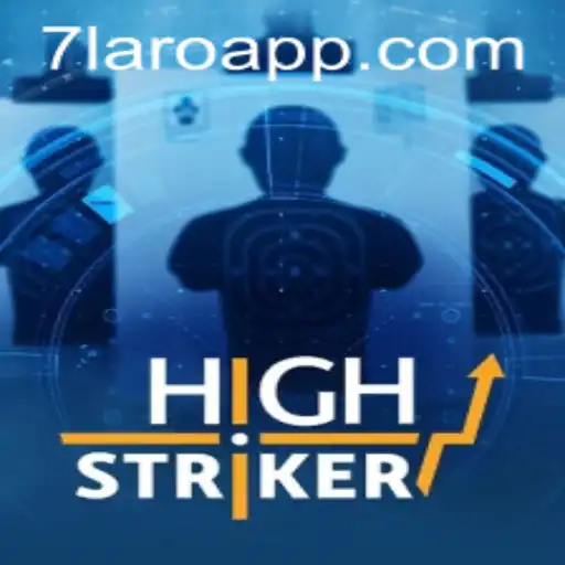 HighStriker: A New Gaming Phenomenon with 7laro Twist